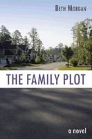 The Family Plot 1491830484 Book Cover