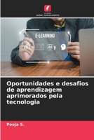 Oportunidades e desafios de aprendizagem aprimorados pela tecnologia (Portuguese Edition) 6209889050 Book Cover