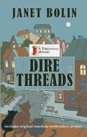 Dire Threads 1410441628 Book Cover