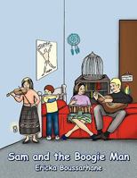 Sam and the Boogie Man 1438931077 Book Cover