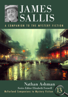 James Sallis: A Companion to the Mystery Fiction 1476685487 Book Cover