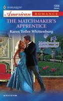 The Matchmaker's Apprentice 0373750102 Book Cover