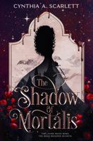 The Shadow of Mortalis B0FTM35338 Book Cover