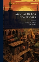 Manual De Los Confesores (Spanish Edition) 1024859037 Book Cover