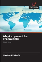 Afryka: paradoks krzemionki (Polish Edition) 6209258042 Book Cover