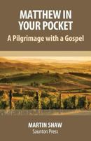 Matthew in Your Pocket: A Pilgrimage with a Gospel 1911035479 Book Cover