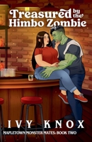 Treasured by the Himbo Zombie (Mapletown Monster Mates) B0GY23VBY7 Book Cover