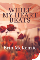 While My Heart Beats 1635555892 Book Cover