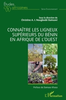 Connaître les ligneux supérieurs du Bénin en Afrique de l'Ouest (Études Africaines) (French Edition) 2140268202 Book Cover