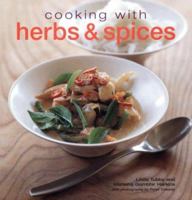 Cooking With Herbs & Spices 1845972325 Book Cover