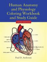 Human Anatomy and Physiology Coloring Workbook and Study Guide: With Images from the National Library of Medicine's Visible Human Project 0763700541 Book Cover