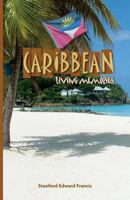 Caribbean Living Memories 1908552212 Book Cover
