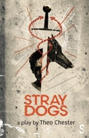 Stray Dogs 1914228855 Book Cover