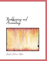 Bookkeeping And Accounting, Complete Course 1356264980 Book Cover