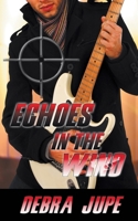 Echoes in the Wind 1612179797 Book Cover