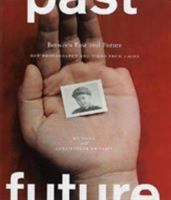 Between Past And Future New Photography /anglais 3865210368 Book Cover
