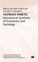 Vilfredo Pareto: Neoclassical Synthesis of Economics and Sociology 1349133248 Book Cover