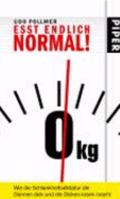 Eßt endlich normal! 3492047912 Book Cover
