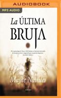 La última bruja 8416776695 Book Cover