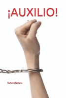¡AUXILIO! (Spanish Edition) B0858S5N7F Book Cover
