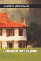La casa de los tres pisos B0BCCYZMMV Book Cover