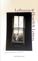 Leftovers & Heartfelt Letters 9369542329 Book Cover