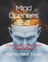 Mind Openers 2.0: A Conceptual Reinterpretation of Modern Physics B08BDWYQ65 Book Cover