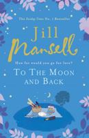 To the Moon and Back 1472229517 Book Cover