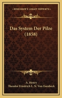 Das System Der Pilze 1160851786 Book Cover