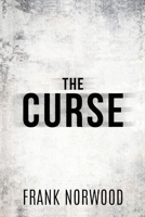 The Curse 1970844094 Book Cover