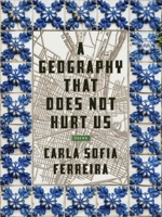 A Geography That Does Not Hurt Us B0CRR77THN Book Cover