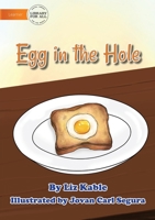 Egg In A Hole 1922687537 Book Cover