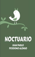 Noctuario (Spanish Edition) B0CT2T9N4T Book Cover