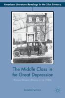 The Middle Class in the Great Depression: Popular Women's Novels of the 1930s 1137309164 Book Cover