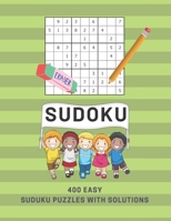 Sudoku: 400 Easy Sudoku Puzzles For Kids B08VFP4H77 Book Cover