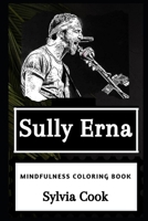 Sully Erna Mindfulness Coloring Book 1657611787 Book Cover