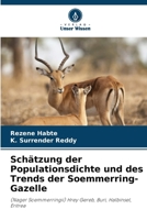 Schätzung der Populationsdichte und des Trends der Soemmerring-Gazelle (German Edition) 6208515114 Book Cover