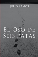 El Oso de seis patas I 1387566407 Book Cover