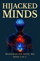 Hijacked Minds B0H21QS3V3 Book Cover