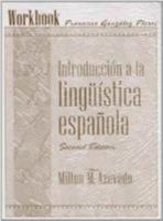Workbook for Introduccin a la Linga1/4a-Stica Espaaola 0131109626 Book Cover