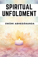 Spiritual Unfoldment 1835527353 Book Cover