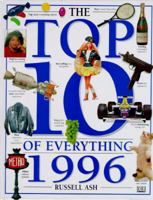 The Top 10 of Everything 1996 0789403382 Book Cover