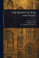 The Rights of War and Peace 1023260719 Book Cover