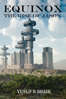 The Rise of Jason 1537707647 Book Cover