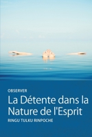 Observer La Détente dans la Nature de l'Esprit (Lazy Lama Série) (French Edition) 1915725259 Book Cover
