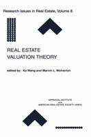 Real Estate Valuation Theory (Research Issues in Real Estate) 1461352991 Book Cover