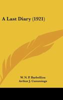 A Last Diary 1016477937 Book Cover