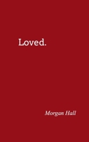 Loved 1714952665 Book Cover