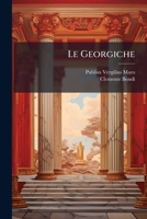 Le Georgiche 1024553272 Book Cover