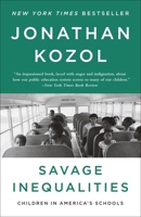 Savage Inequalities: Children In America's Schools 0060974990 Book Cover